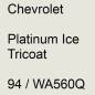 Preview: Chevrolet, Platinum Ice Tricoat, 94 / WA560Q.